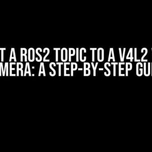 Convert a ROS2 Topic to a V4L2 Virtual Camera: A Step-by-Step Guide