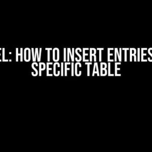 Laravel: How to Insert Entries into a Specific Table